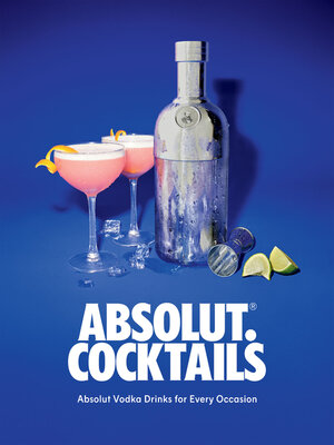 cover image of Absolut. Cocktails